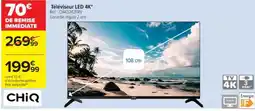 Cora x Carrefour CHIQ Téléviseur LED 4K Réf.: CH43242FRV offre