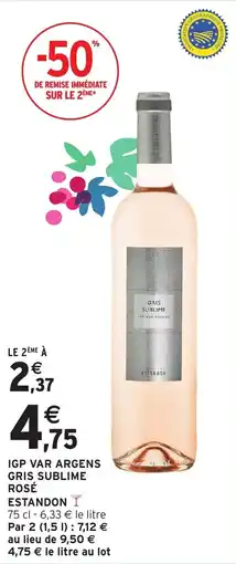 Intermarché Igp var argens gris sublime rosé estandon offre