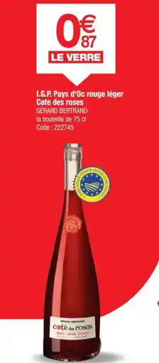 Promocash GÉRARD BERTRAND I.G.P. Pays d'Oc rouge léger Cote des roses offre