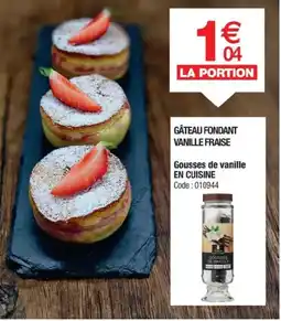 Promocash Gâteau fondant vanille fraise offre
