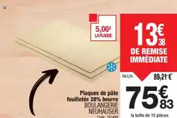 Promocash Plaques de pâte feuilletée 28% beurre boulangerie neuhauser offre