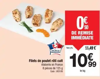 Promocash Filets de poulet rôti cuit offre