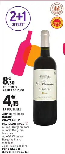 Intermarché Aop bergerac rouge château le pavillon hve3 offre