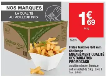 Promocash Frites fraîches 8/8 mm challenge engagement qualité restauration promocash offre