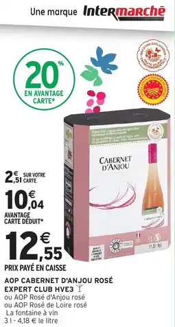 Intermarché Aop cabernet d'anjou rosé expert club hve3 offre
