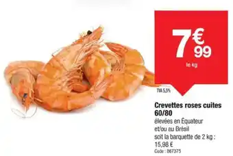 Promocash Crevettes roses cuites offre