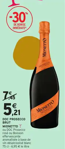 Intermarché Doc prosecco brut mionetto offre