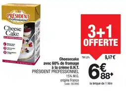 Promocash PRÉSIDENT PROFESSIONNEL Cheesecake avec 60% de fromage à la crème U.H.T. offre