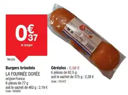Promocash LA FOURNÉE DORÉE Burgers briochés offre