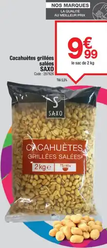 Promocash SAXO Cacahuètes grillées salées offre