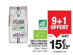 Promocash LES PROD'ACTEURS Café Le Classique 100% arabica bio offre