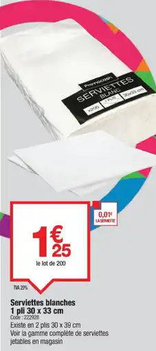 Promocash Serviettes blanches 1 pli 30 x 33 cm offre