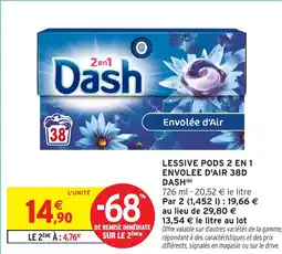 Intermarché Lessive pods 2 en 1 envolee d'air 38d dash offre