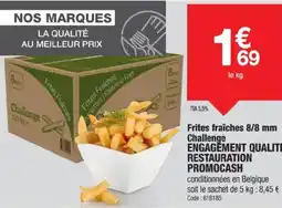 Promocash Frites fraîches 8/8 mm challenge engagement qualité restauration promocash offre