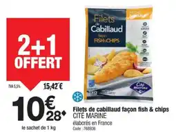 Promocash CITE MARINE Filets de cabillaud façon fish & chips offre