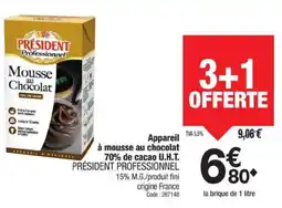 Promocash PRÉSIDENT PROFESSIONNEL Appareil à mousse au chocolat 70% de cacao U.H.T. offre