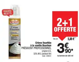 Promocash PRÉSIDENT PROFESSIONNEL Crème fouettée à la vanille Bourbon offre