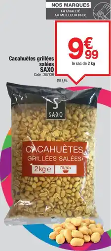Promocash SAXO Cacahuètes grillées salées offre