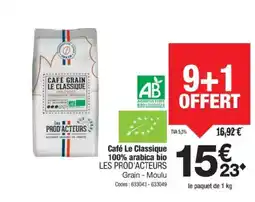 Promocash LES PROD'ACTEURS Café Le Classique 100% arabica bio offre