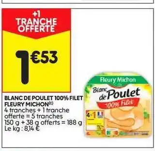 Leader Price Blanc De Poulet 100% Filet Fleury Michon offre