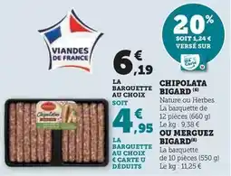 Hyper U Bigard - chipolata offre