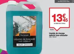 Promocash Liquide de rinçage spécial lave-vaisselle offre