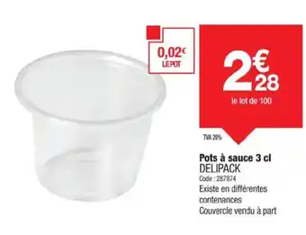 Promocash DELIPACK Pots à sauce offre