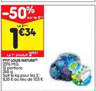 Leader Price Ptit Louis Nature offre