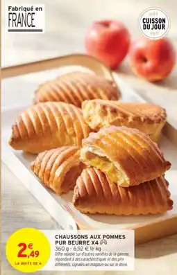 Intermarché Drive Chaussons aux pommes pur beurre x4 offre