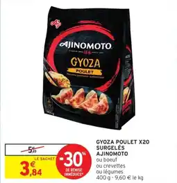 Intermarché Drive Gyoza poulet x20 surgelés ajinomoto offre