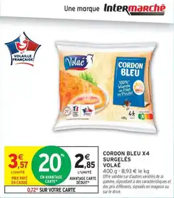 Intermarché Drive Cordon bleu x4 surgelés volae offre