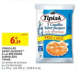 Intermarché Drive Coquilles saint-jacques à la bretonne surgelées tipiak offre