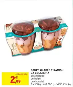 Intermarché Drive Coupe glacée tiramisu la gelateria offre