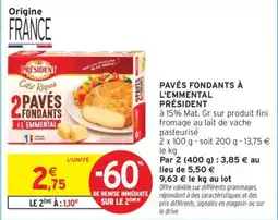 Intermarché Drive Pavés fondants à l'emmental président offre