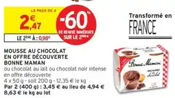 Intermarché Drive Mousse au chocolat en offre découverte bonne maman offre