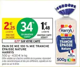 Intermarché Drive Pain de mie 100 % mie tranche épaisse nature harrys offre
