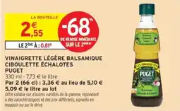 Intermarché Drive Vinaigrette légère balsamique ciboulette échalotes puget offre