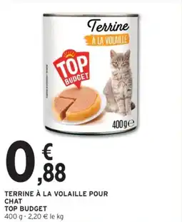 Intermarché Drive Terrine à la volaille pour chat top budget offre