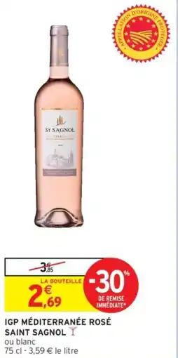 Intermarché Drive Igp méditerranée rosé saint sagnol offre
