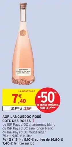 Intermarché Drive Aop languedoc rosé cote des roses offre