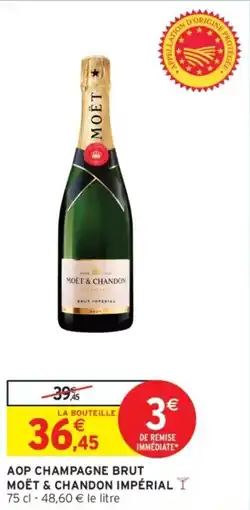 Intermarché Drive Aop champagne brut moët & chandon impérial offre