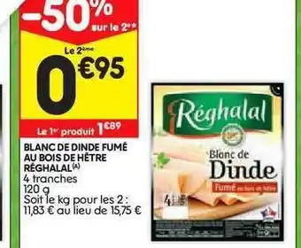 Leader Price Blanc De Dinde Fumé Au Bois De Hêtre Réghalal offre