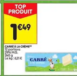 Leader Price Carré à La Crème offre