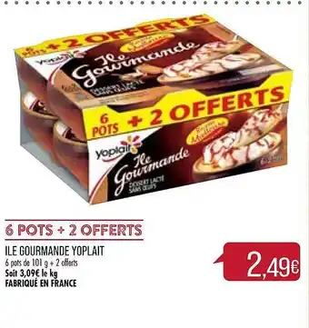 Match île Gourmande Yoplait offre
