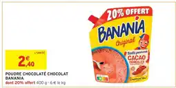 Intermarché Hyper POUDRE CHOCOLATÉ CHOCOLAT BANANIA offre