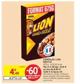 Intermarché Hyper Céréales Lion Nestlé offre