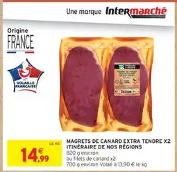 Intermarché Hyper MAGRETS DE CANARD EXTRA TENDRE X2 offre