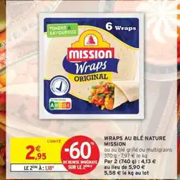 Intermarché Hyper WRAPS AU BLÉ NATURE MISSION offre