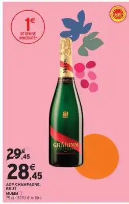 Intermarché Express AOP CHAMPAGNE BRUT MUMM offre