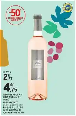 Intermarché Hyper IGP VAR ARGENS GRIS SUBLIME ROSÉ offre